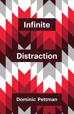 Infinite Distraction 