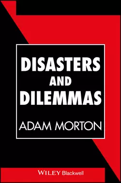 Disasters and Dilemmas