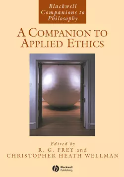 A Companion to Applied Ethics, Christopher Wellman