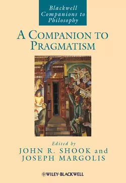 A Companion to Pragmatism, Joseph Margolis