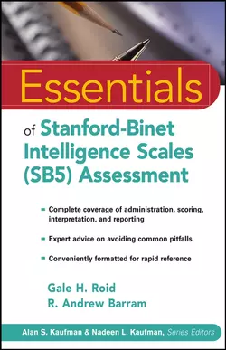 Essentials of Stanford-Binet Intelligence Scales (SB5) Assessment, R. Barram