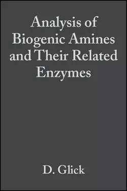 Analysis of Biogenic Amines and Their Related Enzymes 