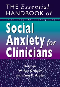 The Essential Handbook of Social Anxiety for Clinicians, Lynn Alden