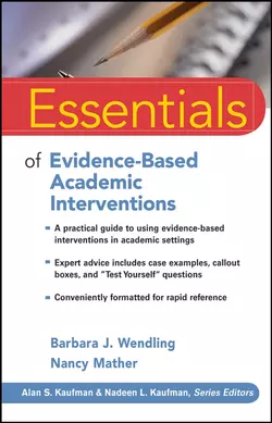 Essentials of Evidence-Based Academic Interventions, Nancy Mather