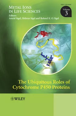 The Ubiquitous Roles of Cytochrome P450 Proteins, Helmut Sigel