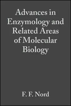 Advances in Enzymology and Related Areas of Molecular Biology  Volume 1 