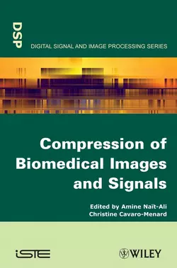 Compression of Biomedical Images and Signals, Amine Nait-Ali