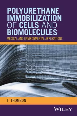 Polyurethane Immobilization of Cells and Biomolecules 