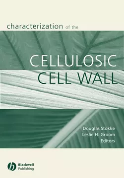 Characterization of the Cellulosic Cell Wall, Douglas Stokke