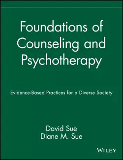 Foundations of Counseling and Psychotherapy, David Sue