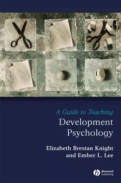 A Guide to Teaching Development Psychology, Ember Lee