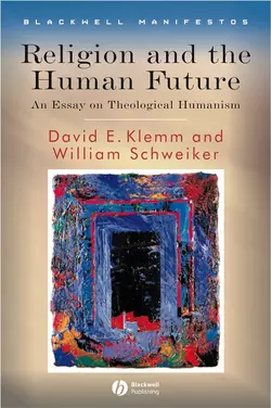 Religion and the Human Future, William Schweiker