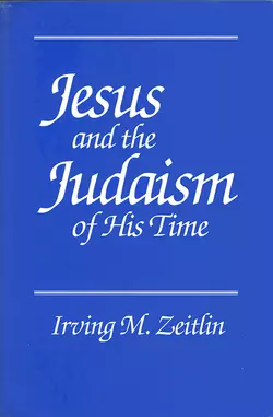 Jesus and the Judaism of His Time 