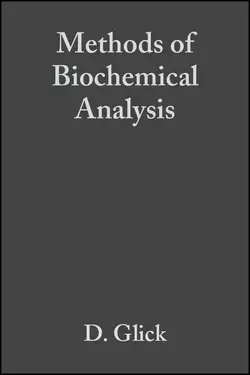 Methods of Biochemical Analysis  Volume 1 