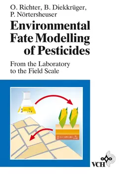 Environmental Fate Modelling of Pesticides, Otto Richter