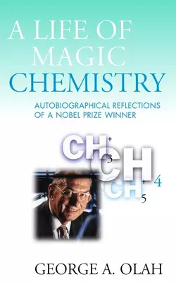 A Life of Magic Chemistry 