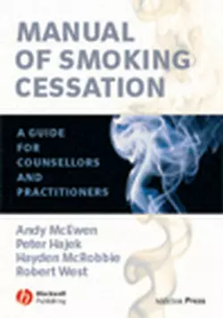 Manual of Smoking Cessation, Robert West