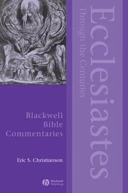 Ecclesiastes Through the Centuries 