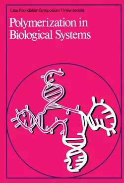 Polymerzation in Biological Systems, CIBA Foundation Symposium