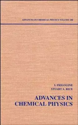 Advances in Chemical Physics. Volume 100, Ilya Prigogine