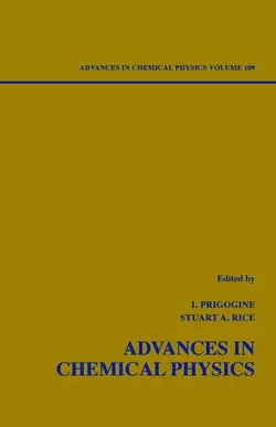 Advances in Chemical Physics. Volume 109, Ilya Prigogine