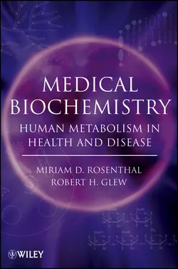 Medical Biochemistry, Robert Glew