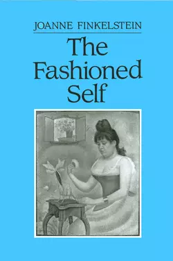 The Fashioned Self 