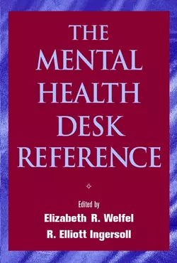 The Mental Health Desk Reference, Elizabeth Welfel