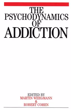 The Psychodynamics of Addiction, Martin Weegmann