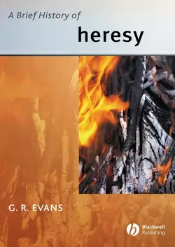 A Brief History of Heresy 