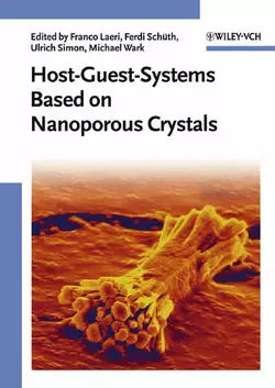 Host-Guest-Systems Based on Nanoporous Crystals, Franco Laeri