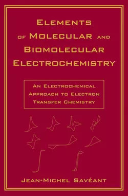 Elements of Molecular and Biomolecular Electrochemistry