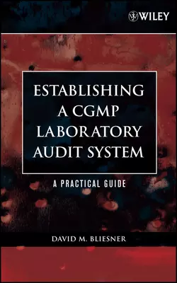 Establishing A CGMP Laboratory Audit System