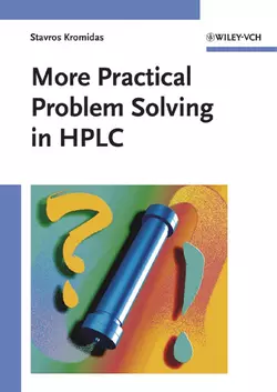 More Practical Problem Solving in HPLC 