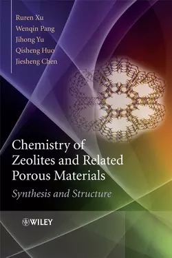 Chemistry of Zeolites and Related Porous Materials, Ruren Xu