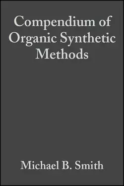 Compendium of Organic Synthetic Methods