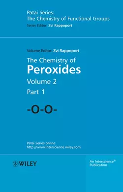 The Chemistry of Peroxides  Parts 1 and 2 