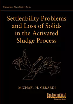 Settleability Problems and Loss of Solids in the Activated Sludge Process 