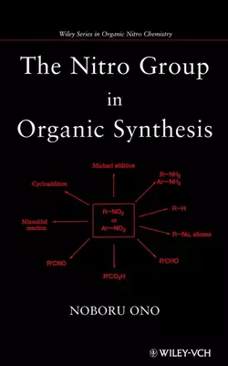 The Nitro Group in Organic Synthesis 