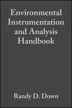 Environmental Instrumentation and Analysis Handbook Jay Lehr и Randy Down