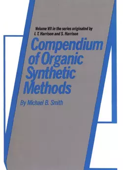 Compendium of Organic Synthetic Methods