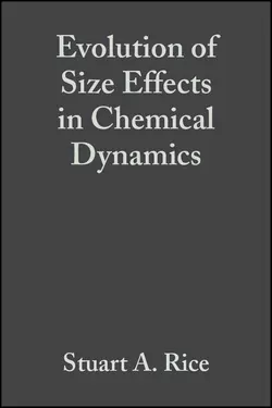 Evolution of Size Effects in Chemical Dynamics  Part 2 