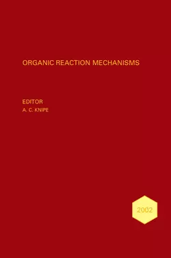 Organic Reaction Mechanisms 2002 