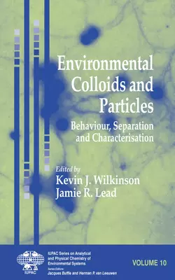 Environmental Colloids and Particles, Jamie Lead