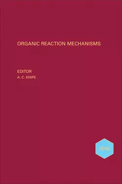 Organic Reaction Mechanisms 2005 