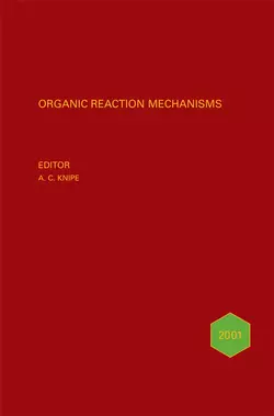 Organic Reaction Mechanisms 2001 