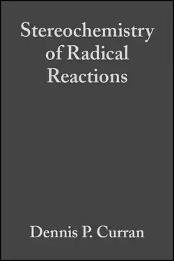 Stereochemistry of Radical Reactions, Bernd Giese