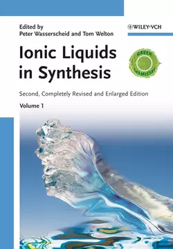 Ionic Liquids in Synthesis, Peter Wasserscheid