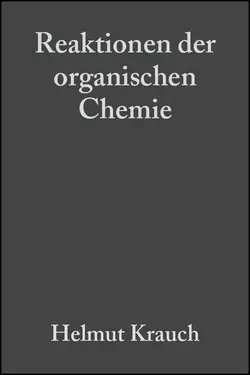 Reaktionen der organischen Chemie, Helmut Krauch