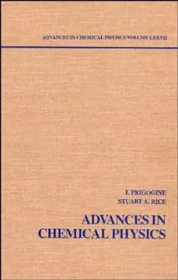 Advances in Chemical Physics. Volume 77, Ilya Prigogine